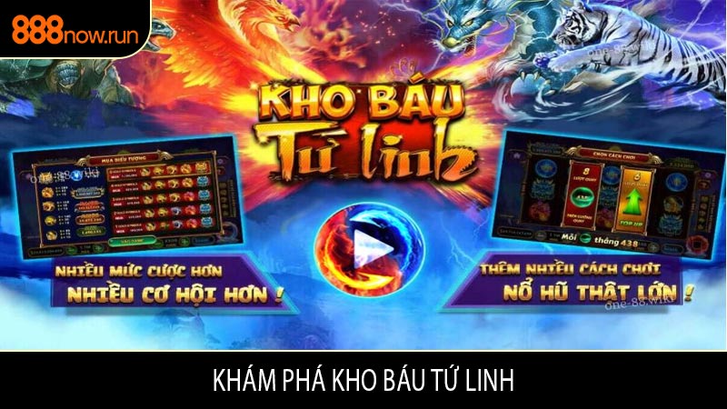 Khám Phá Kho Báu Tứ Linh